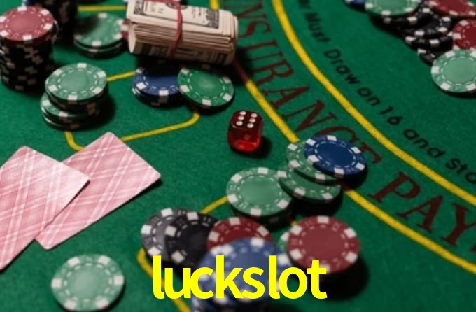luckslot: A Experiência de Casino com Jogos de Mesa ao Vivo